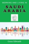 Working and Living in Saudi Arabia - Book