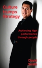 Culture Trumps Strategy - Achieving High Performance Through People - eBook