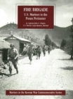 FIRE BRIGADE: U.S. Marines In The Pusan Perimeter [Illustrated Edition] - eBook