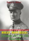 Billy Mitchell: Stormy Petrel Of The Air [Illustrated Edition] - eBook