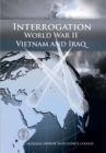 Interrogation World War II, Vietnam, And Iraq - eBook