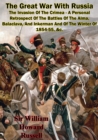 The Great War With Russia - The Invasion Of The Crimea - A Personal Retrospect - eBook