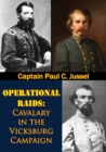 Operational Raids: Cavalry In The Vicksburg Campaign, 1862-1863 - eBook