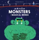 An A to Z of Monsters and Magical Beings - Book