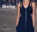 Sewing : Techniques for Beginners - Book
