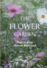 Flower Garden : How to Grow Flowers from Seed - Book