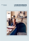 Louise Bourgeois : An Intimate Portrait - Book