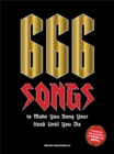 666 Songs to Make You Bang Your Head Until You Die : A Guide to the Monsters of Rock and Metal - Book