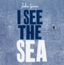 I See the Sea - Book