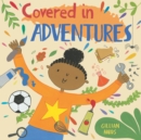 Covered in Adventures - Book