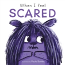 When I Feel Scared - Book