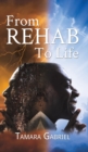 From Rehab to Life - Book