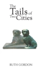 The Tails of Two Cities - Book