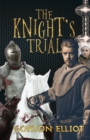 The : Knight's Trial - Book