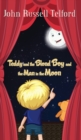 Teddy and the Blond Boy and the Man in the Moon - Book