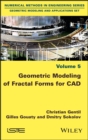 Geometric Modeling of Fractal Forms for CAD - Book