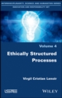 Ethically Structured Processes - Book