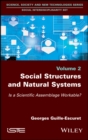 Social Structures and Natural Systems : Is a Scientific Assemblage Workable? - Book