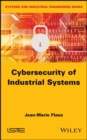 Cybersecurity of Industrial Systems - Book