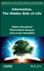 Information, The Hidden Side of Life - Book