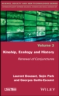 Kinship, Ecology and History : Renewal of Conjunctures - Book