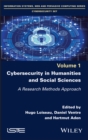 Cybersecurity in Humanities and Social Sciences : A Research Methods Approach - Book