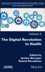 The Digital Revolution in Health - Book