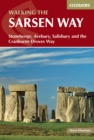 Walking the Sarsen Way : Stonehenge, Avebury, Salisbury and the Cranborne Droves Way - Book