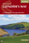Walking Glyndwr's Way : A National Trail through mid-Wales - Book
