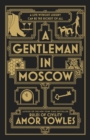 A Gentleman in Moscow : The worldwide bestseller - Book