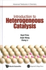 Introduction To Heterogeneous Catalysis - Book