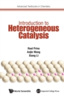 Introduction To Heterogeneous Catalysis - Book