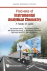 Problems Of Instrumental Analytical Chemistry: A Hands-on Guide - Book