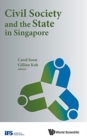 Civil Society And The State In Singapore - Book