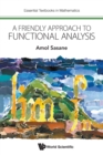 Friendly Approach To Functional Analysis, A - Book
