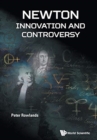 Newton - Innovation And Controversy - Book
