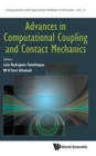 Advances In Computational Coupling And Contact Mechanics - Book