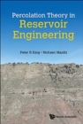 Percolation Theory In Reservoir Engineering - Book