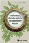 Complementary, Alternative Methods And Supplementary Medicine - Book