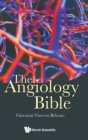 Angiology Bible, The - Book