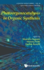 Photoorganocatalysis In Organic Synthesis - Book