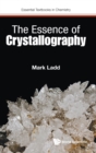Essence Of Crystallography, The - Book