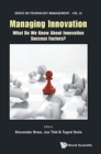Managing Innovation: What Do We Know About Innovation Success Factors? - Book