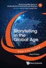 Storytelling In The Global Age: There Is No Planet B - Book