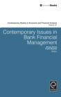 Contemporary Issues in Bank Financial Management - Book
