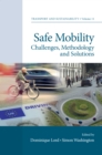 Safe Mobility : Challenges, Methodology and Solutions - Book