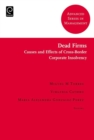 Dead Firms : Causes and Effects of Cross-Border Corporate Insolvency - Book