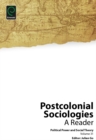 Postcolonial Sociologies : A Reader - Book