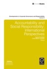 Accountability and Social Responsibility : International Perspectives - Book
