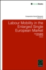Labour Mobility in the Enlarged Single European Market - Book